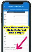 Cara Cek Kode Referral Bri 8 Digit Brimo