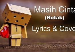 Download Lagu Masih Cinta Kotak Cover